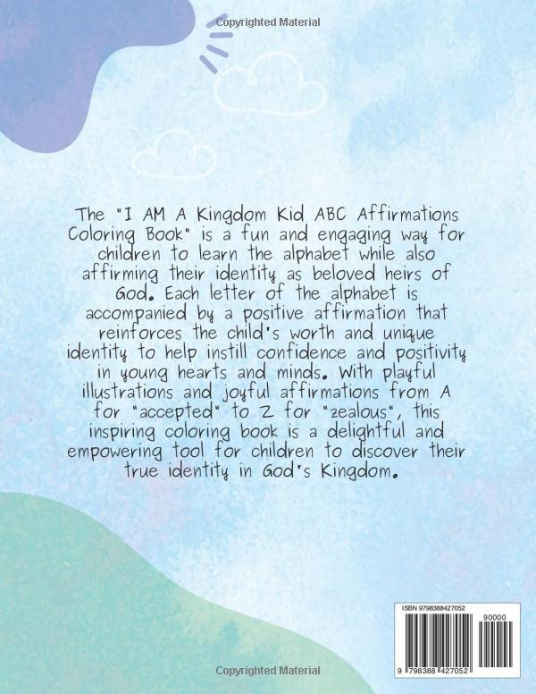 I AM A Kingdom Kid: ABC Affirmations Coloring Book: For Boys: Ages 4-7